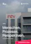 Kundenprojekt: FEV. Menschen, Prozesse, Perspektiven cover
